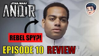 Is Blevin a REBEL SPY?! - Star Wars Andor Episode 10 Review