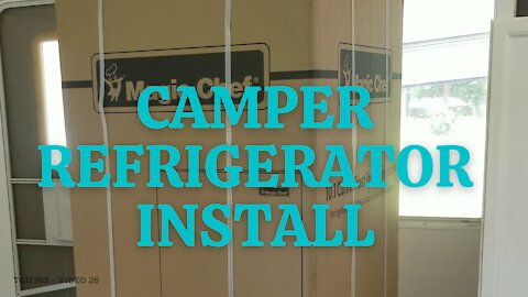 Installing Magic Chef refrigerator in RV and replacing outside frig access door.