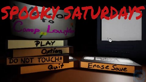 Spooky Saturdays: CAMP LAUGHTER