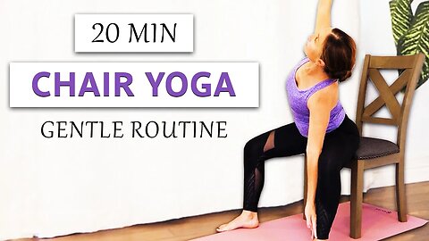Yoga 20 Minute Gentle Routine, Full Body Chair Workout | with Tessa