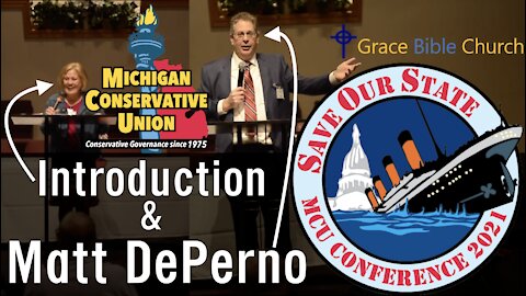 Introduction & Matt DePerno - Save Our State Conference - Michigan Conservative Union
