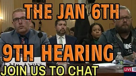 LIVE: Jan 6th Hearings with your chat and KevinlyFather