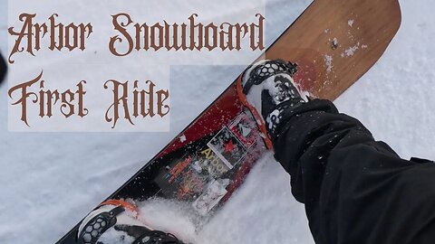 New Snowboard First Ride - Arbor Shiloh And Union Bindings at Alyeska Resort