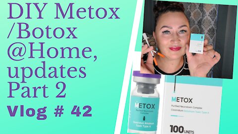 DIY METOX/BOTOX FACE TREATMENT..PICS UPDATS, VLOG#42 #botox #metox #diybotox