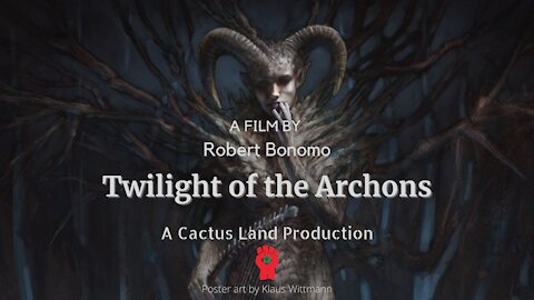 Twilight of the Archons