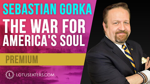 PREVIEW: The War for America's Soul | Interview with Sebastian Gorka