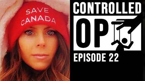 Political Activist DE-BANKED in Nova Scotia and Left to Fight for herself | Controlled Op 22