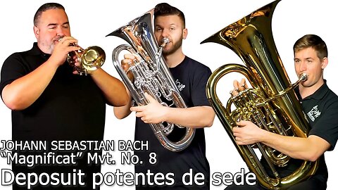 J.S.Bach "Deposuit" from "Magnificat" NEW BRASS TRIO
