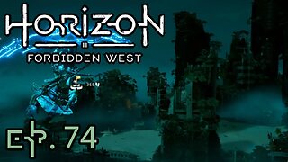 Horizon Forbidden West - Episode 74 - Questing and Upgrading