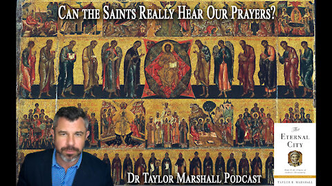 Can the Saints Really Hear Our Prayers?