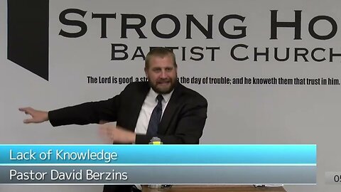 【 Lack of Knowledge 】 Pastor Dave Berzins