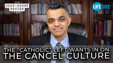 The Catholic Left wants in on the cancel culture