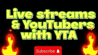 Live streams and YouTubers with YTA #youtubeasylum #drama #livestreaming #youtubers #yta #youtube