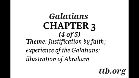 Galatians Chapter 3 (Bible Study) (4 of 5)