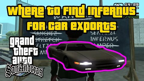 Grand Theft Auto: San Andreas - Where To Find Infernus For Car Exports [Easiest/Fastest Method]