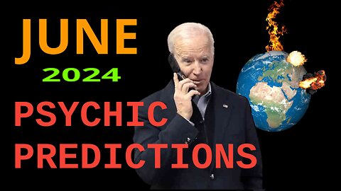June 2024 Psychic Predictions - Ascension Breakthrough