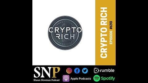 #690 - Crypto Rich