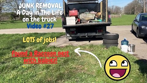 Junk Removal Day in the Life #27 Raccoon nest Found And 5 jobs for big money!