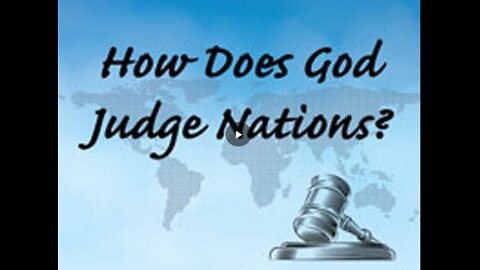 How Does God Judge Nations?_John S. Torell