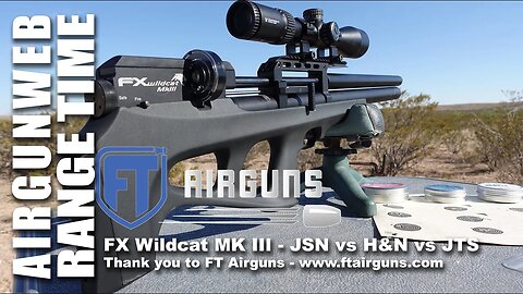 FX Wildcat MK III .22 Cal - Pellet Testing - JSB 18.13, H&N 18.13, and JTS 18.1 at 52 Yards