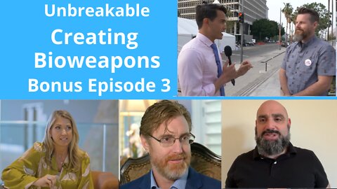 Unbreakable: Weaponized- How Governments Create Biological Weapons- Bonus Episode 3/9