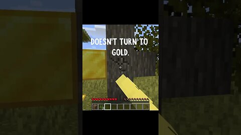 Minecraft BUT everything I touch turns to GOLD! #minecraft #minecraftshorts