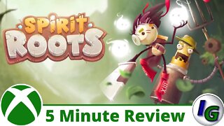 Spirit Roots 5 Minute Game Review on Xbox