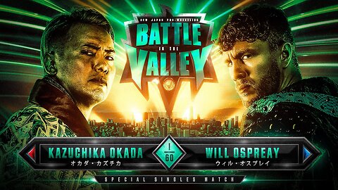 Kazuchika Okada Vs Will Ospreay (NJPW Battle In The Valley 2024) Highlights