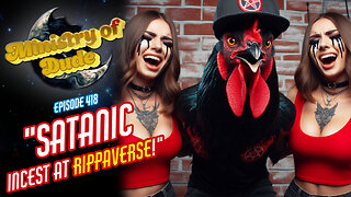 Satanic Incest at the Rippaverse! | Ministry of Dude #418