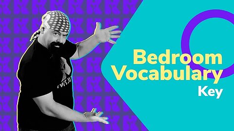 Bedroom Vocabulary: Key | Inglês 2.0 | Kultivi | Aula #139