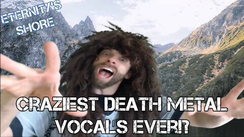 Craziest Death Metal Vocals Ever!? | Death Metal