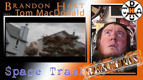 Hickory Reacts: Brandon Hart - "Space Trash ft. Tom MacDonald" | Loved This One!