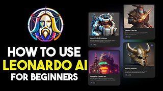 How To Use Leonardo AI For Beginners 2023 (For Beginners)