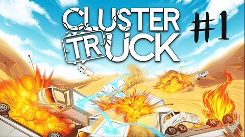 Truck To Truck | Cluster Truck #1