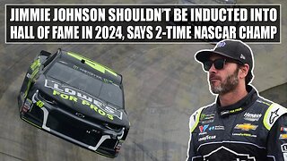 Jimmie Johnson Shouldn't Be Inducted in Hall of Fame in 2024, According to Two-Time NASCAR Champion