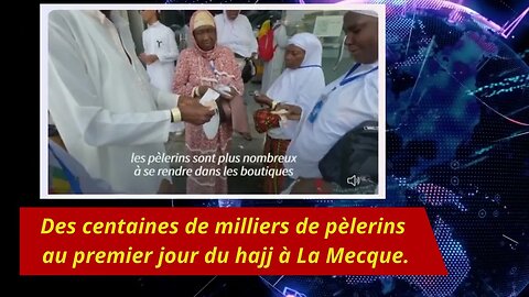 Des centaines de milliers de pèlerins au premier jour du hajj à La Mecque