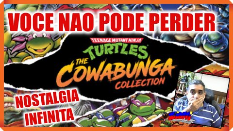 🐢🐢🐢🐢Teenage Mutant Ninja Turtles: The Cowabunga Collection é nostalgia pura! 🎮👾