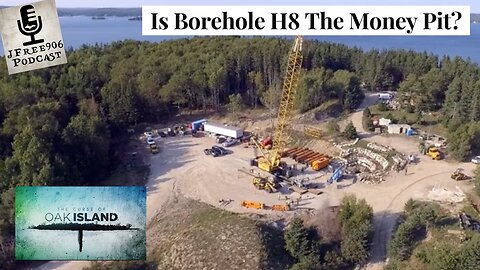 The Mystery of Borehole H8 - Did it Lead to the Original Money Pit?