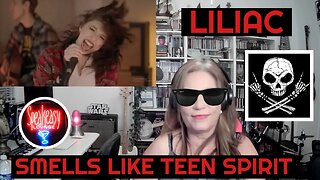 LILIAC - Smells Like Teen Spirit - Acoustic Cover! Liliac Reaction Diaries