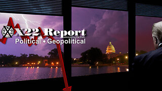 X22 REPORT Ep. 3105b - [DS], Storm Coming, We The People Are The Calm Before & During The Storm