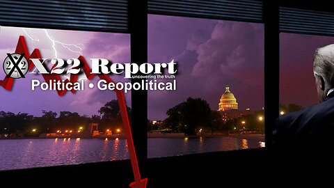 X22 REPORT Ep. 3105b - [DS], Storm Coming, We The People Are The Calm Before & During The Storm