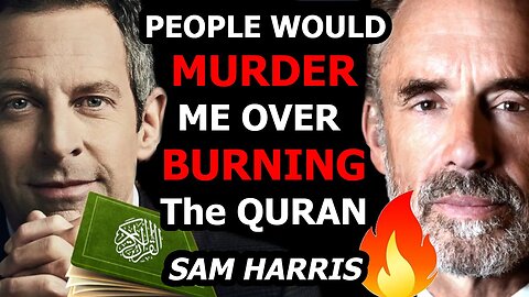 Murdered for BURNING a book - Sam Harris vs Jordan Peterson