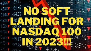 2023 Prediction for NASDAQ 100....It will shock you!!!