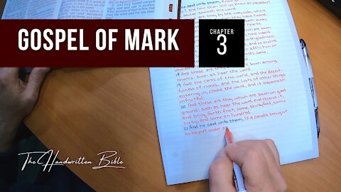 Gospel of Mark, Chapter 3 | The Handwritten Bible (English, KJV)