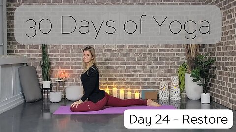 Day 24 Yinyasa Restore Yoga Flow || 30 Days of Yoga to Unearth Yourself || Yoga with Stephanie