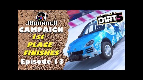 Campaign: 1st Place Finishes - Episode 13 #Dirt5