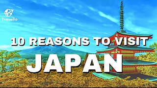 Travel Japan Must See Top 10 - Travel Guide 2023