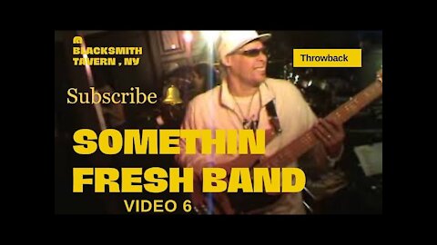 Somethin Fresh Band NY; Throwback @ Blacksmith Tavern, Smithtown; Video 6
