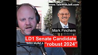 Election 24’ Jeff talks with Mark Finchem, LD1 Senate Candidate