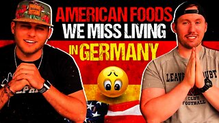 American Foods Germany Needs(and Foods We Miss); American in Germany!